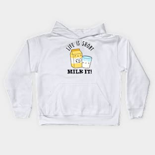 LIfe Is Short Milk It Funny Drink Pun Kids Hoodie